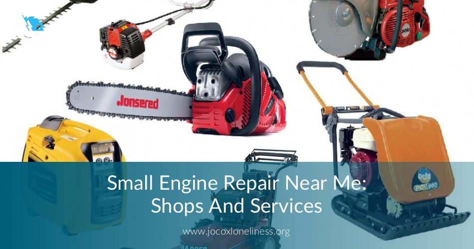 Small Engine Repair Near Me Services - Checklist & Free Quotes 2019
