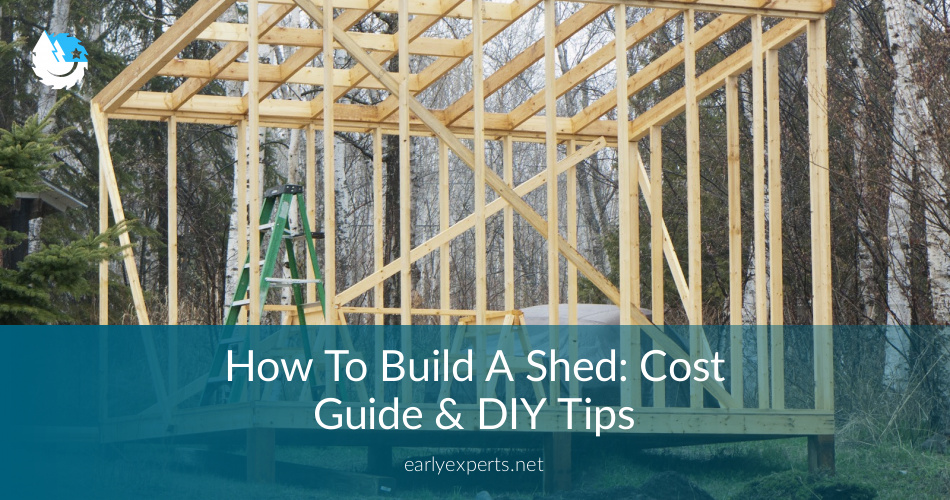 How To Build A Shed: Cost Guide, Quotes &amp; DIY Tips 